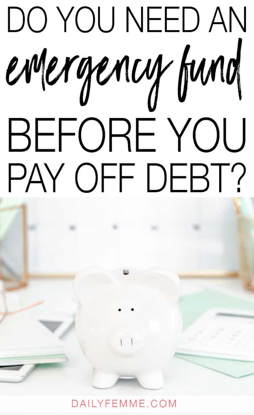 It can be hard to determine if you need an emergency fund before you pay off debt. Both ways have benefits, but this is which one you should choose and why.